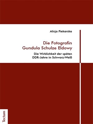 cover image of Die Fotografin Gundula Schulze Eldowy